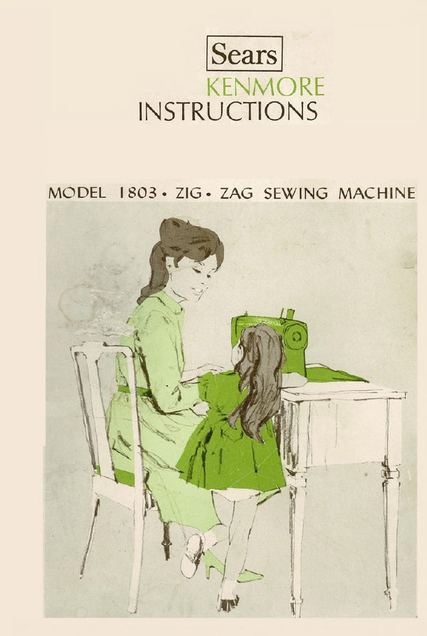Instruction Manual, Kenmore 1803 - mrsewing